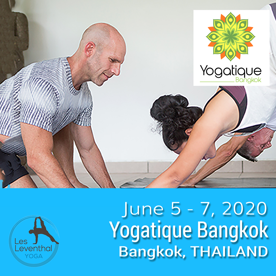 Bangkok Yoga Yogatique Les Leventhal Workshop
